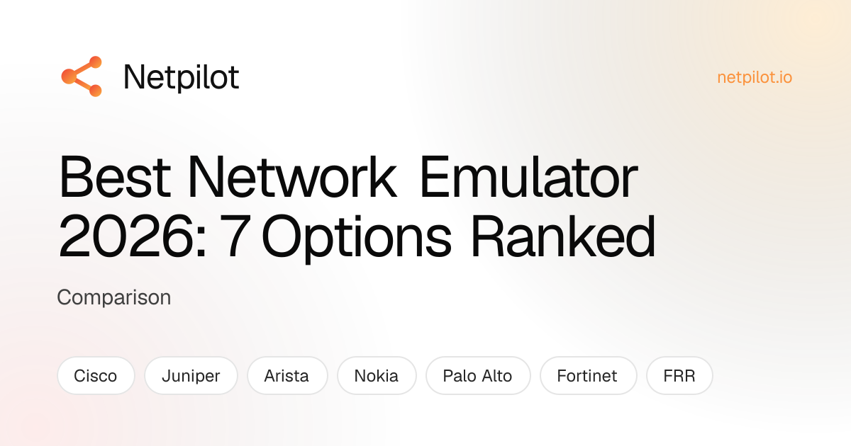 Best Network Emulator in 2026: Tier-Ranked Honest Comparison | NetPilot ...