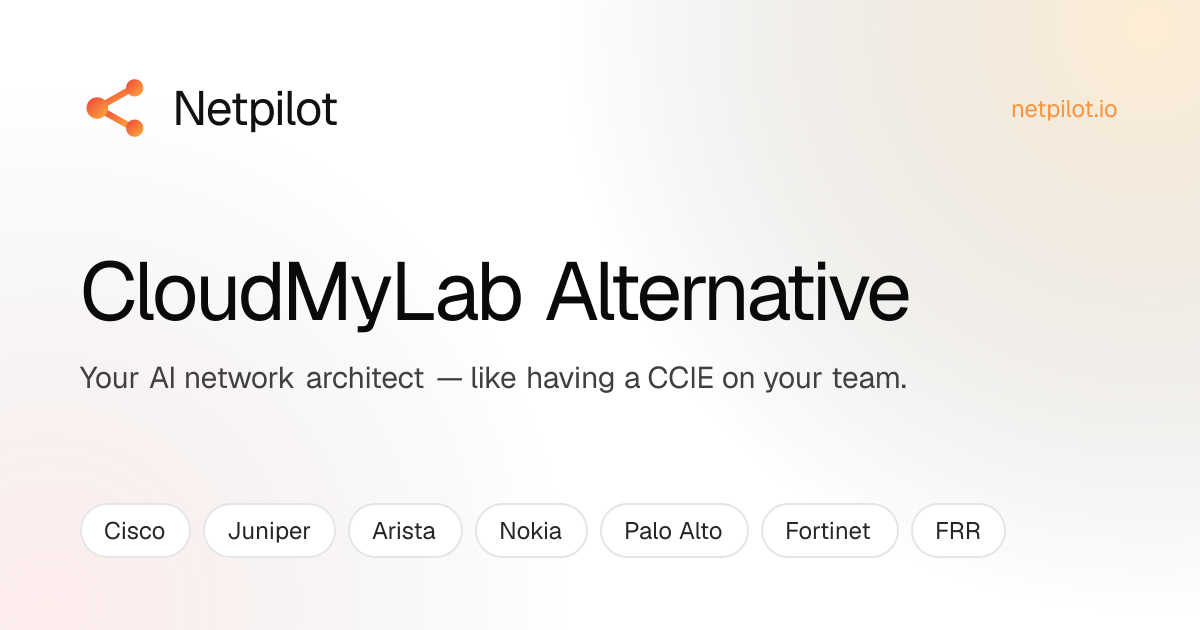 CloudMyLab Alternative - AI Network Labs | NetPilot