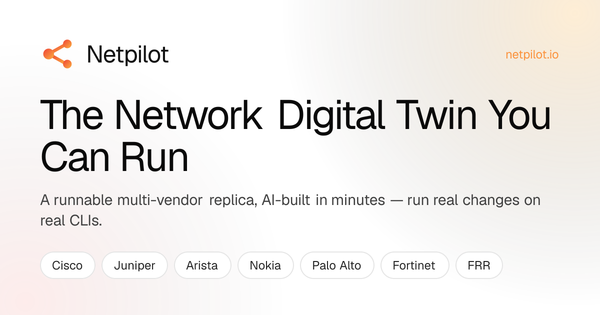 Network Digital Twin You Can Actually Run — AI-Built in Minutes | NetPilot